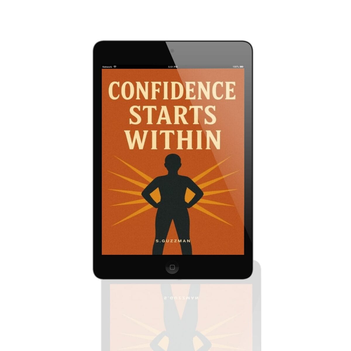Confidence Starts Within: Learn to Build Strong Self-Belief and Growth Confidence Starts Within: Learn to Build Strong Self-Belief and Growth - Image 3