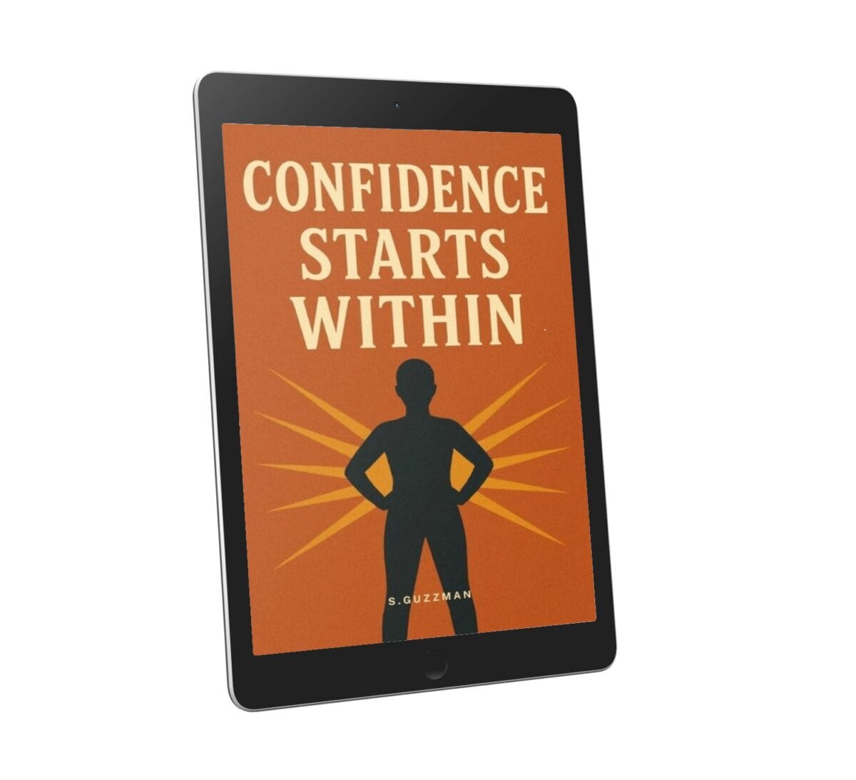 Confidence Starts Within: Learn to Build Strong Self-Belief and Growth Confidence Starts Within: Learn to Build Strong Self-Belief and Growth - Image 5
