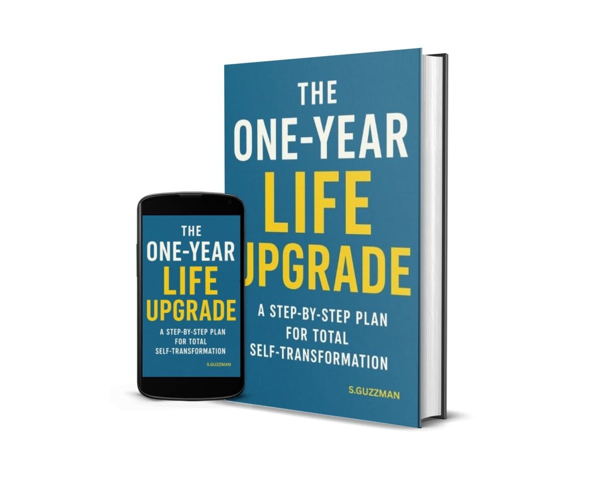 The One-Year Life Upgrade: Step-by-Step Plan for Total Self-Transformation The One-Year Life Upgrade: Step-by-Step Plan for Total Self-Transformation