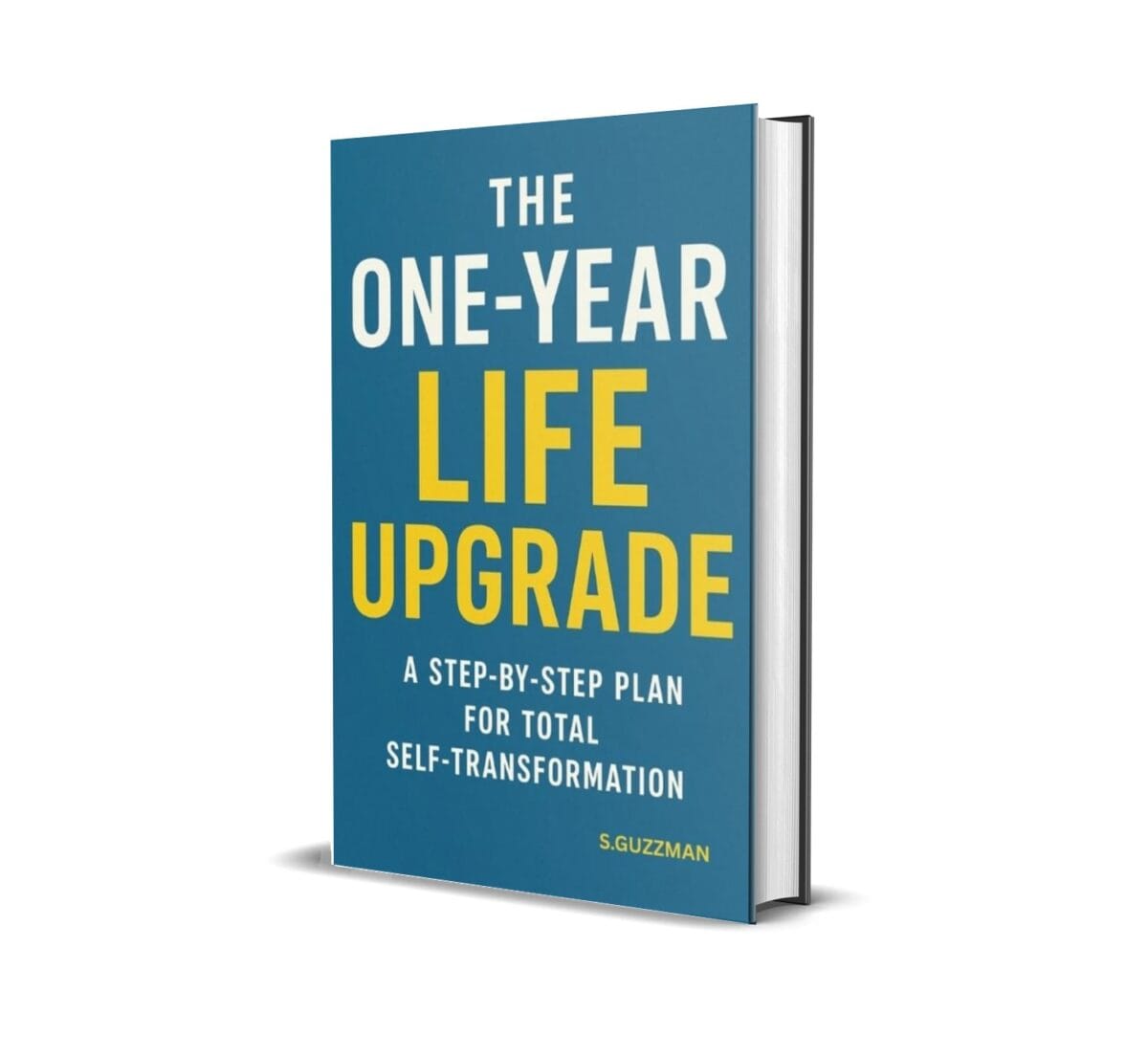 The One-Year Life Upgrade: Step-by-Step Plan for Total Self-Transformation The One-Year Life Upgrade: Step-by-Step Plan for Total Self-Transformation - Image 6