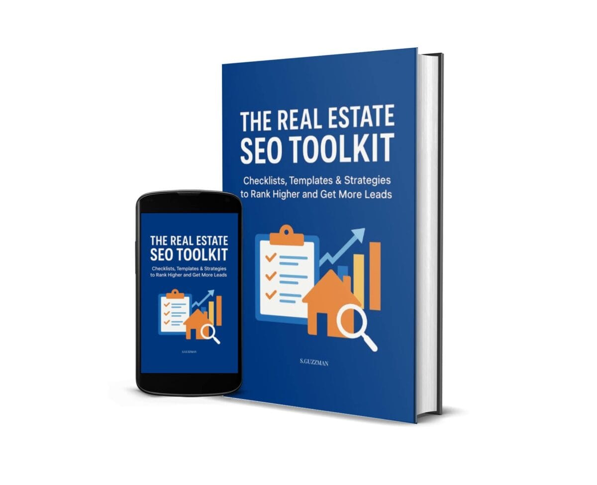 The Real Estate SEO Toolkit : What Actually Works ,Start now The Real Estate SEO Toolkit : What Actually Works ,Start now
